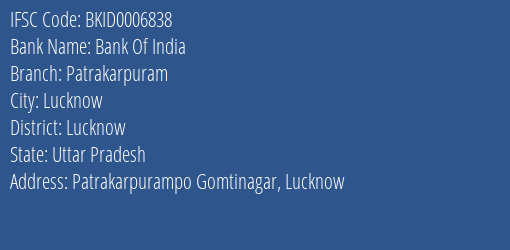 Bank Of India Patrakarpuram Branch Lucknow IFSC Code BKID0006838