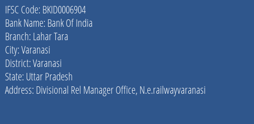 Bank Of India Lahar Tara Branch Varanasi IFSC Code BKID0006904