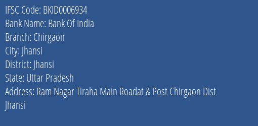 Bank Of India Chirgaon Branch Jhansi IFSC Code BKID0006934