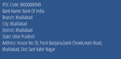 Bank Of India Khalilabad Branch Khalilabad IFSC Code BKID0006949