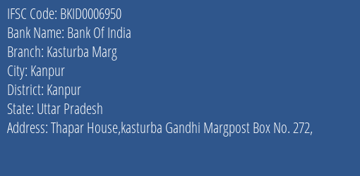 Bank Of India Kasturba Marg Branch, Branch Code 006950 & IFSC Code BKID0006950