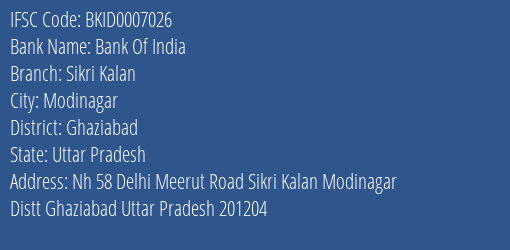 Bank Of India Sikri Kalan Branch, Branch Code 007026 & IFSC Code BKID0007026