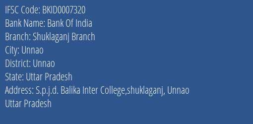 Bank Of India Shuklaganj Branch Branch Unnao IFSC Code BKID0007320
