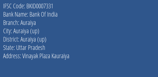 Bank Of India Auraiya Branch Auraiya Up IFSC Code BKID0007331
