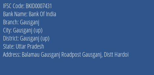 Bank Of India Gausganj Branch Gausganj Up IFSC Code BKID0007431