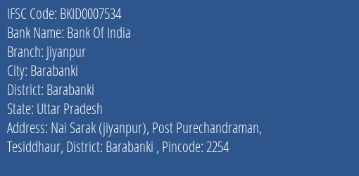 Bank Of India Jiyanpur Branch Barabanki IFSC Code BKID0007534