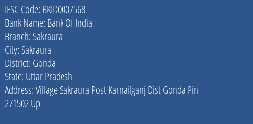 Bank Of India Sakraura Branch Gonda IFSC Code BKID0007568