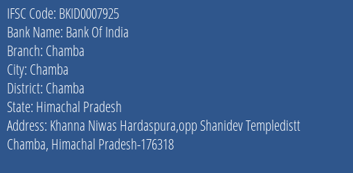 Bank Of India Chamba Branch Chamba IFSC Code BKID0007925