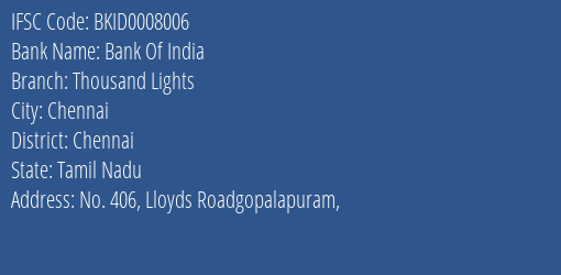 Bank Of India Thousand Lights Branch Chennai IFSC Code BKID0008006