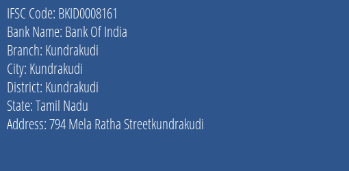 Bank Of India Kundrakudi Branch Kundrakudi IFSC Code BKID0008161