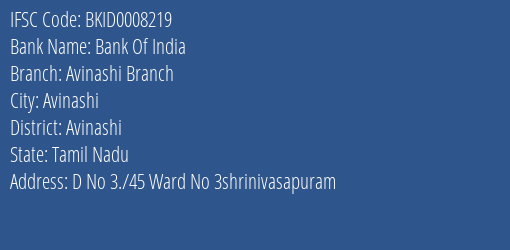 Bank Of India Avinashi Branch Branch Avinashi IFSC Code BKID0008219