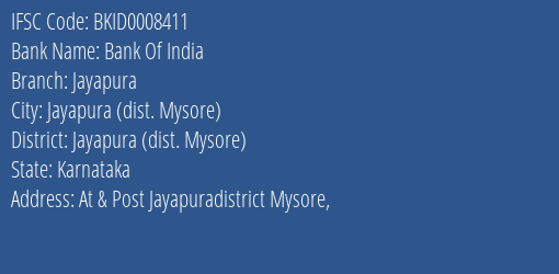 Bank Of India Jayapura Branch Jayapura Dist. Mysore IFSC Code BKID0008411