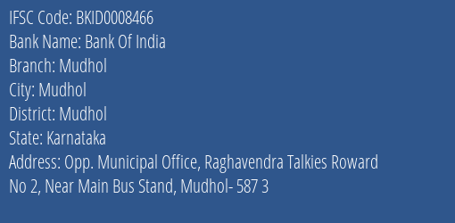 Bank Of India Mudhol Branch Mudhol IFSC Code BKID0008466