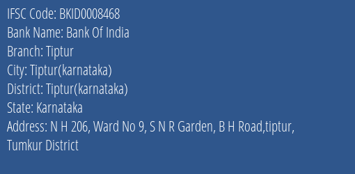 Bank Of India Tiptur Branch Tiptur Karnataka IFSC Code BKID0008468