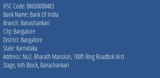 Bank Of India Banashankari Branch Bangalore IFSC Code BKID0008483