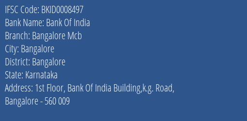 Bank Of India Bangalore Mcb Branch Bangalore IFSC Code BKID0008497