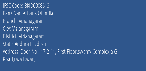 Bank Of India Vizianagaram Branch Vizianagaram IFSC Code BKID0008613