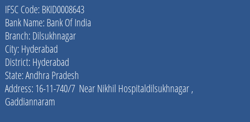 Bank Of India Dilsukhnagar Branch Hyderabad IFSC Code BKID0008643