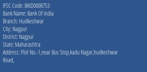 Bank Of India Hudkeshwar Branch Nagpur IFSC Code BKID0008753