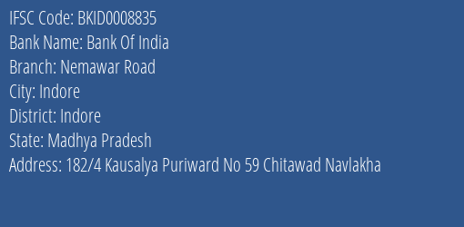Bank Of India Nemawar Road Branch Indore IFSC Code BKID0008835