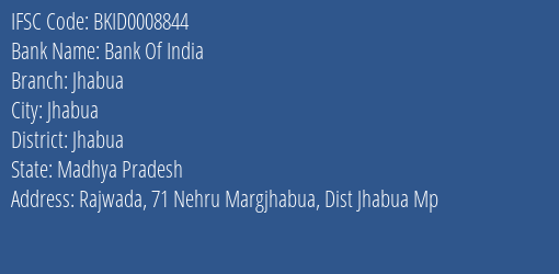 Bank Of India Jhabua Branch Jhabua IFSC Code BKID0008844