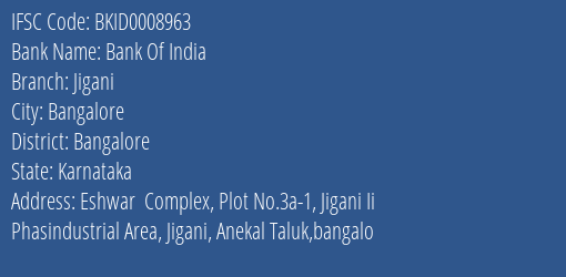 Bank Of India Jigani Branch Bangalore IFSC Code BKID0008963