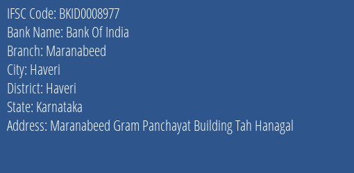 Bank Of India Maranabeed Branch Haveri IFSC Code BKID0008977