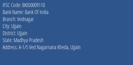 Bank Of India Vednagar Branch Ujjain IFSC Code BKID0009110