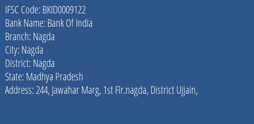 Bank Of India Nagda Branch Nagda IFSC Code BKID0009122