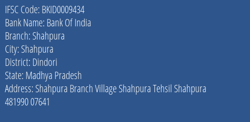 Bank Of India Shahpura Branch Dindori IFSC Code BKID0009434