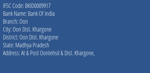 Bank Of India Oon Branch Oon Dist. Khargone IFSC Code BKID0009917