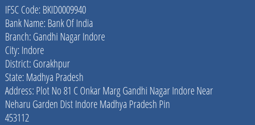 Bank Of India Gandhi Nagar Indore Branch Gorakhpur IFSC Code BKID0009940