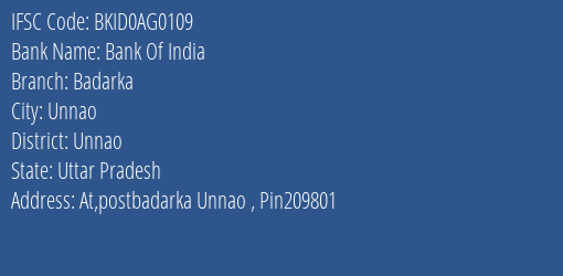 Bank Of India Badarka Branch Unnao IFSC Code BKID0AG0109