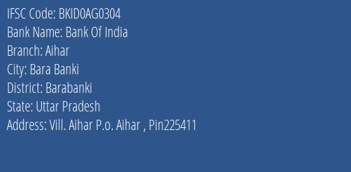 Bank Of India Aihar Branch Barabanki IFSC Code BKID0AG0304