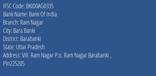 Bank Of India Ram Nagar Branch, Branch Code AG0335 & IFSC Code Bkid0ag0335