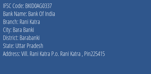Bank Of India Rani Katra Branch Barabanki IFSC Code BKID0AG0337