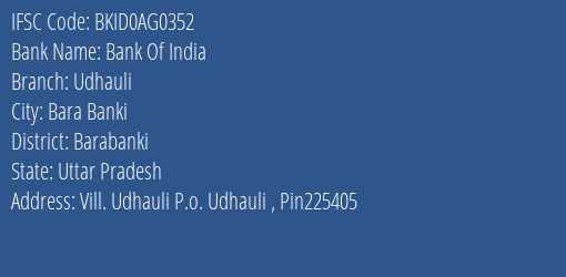 Bank Of India Udhauli Branch Barabanki IFSC Code BKID0AG0352
