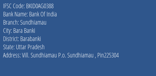 Bank Of India Sundhiamau Branch Barabanki IFSC Code BKID0AG0388