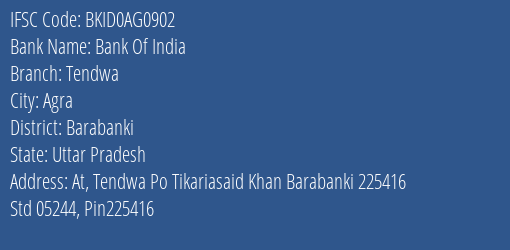 Bank Of India Tendwa Branch Barabanki IFSC Code BKID0AG0902