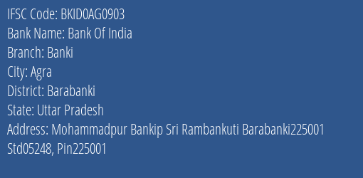 Bank Of India Banki Branch Barabanki IFSC Code BKID0AG0903