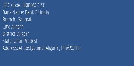 Bank Of India Gaumat Branch Aligarh IFSC Code BKID0AG1231