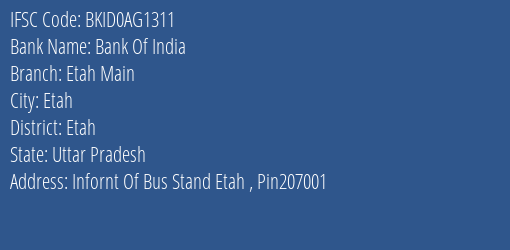 Bank Of India Etah Main Branch Etah IFSC Code BKID0AG1311