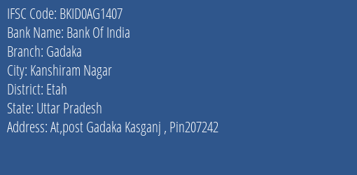 Bank Of India Gadaka Branch Etah IFSC Code BKID0AG1407