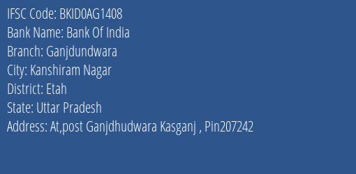 Bank Of India Ganjdundwara Branch Etah IFSC Code BKID0AG1408