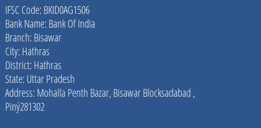 Bank Of India Bisawar Branch Hathras IFSC Code BKID0AG1506