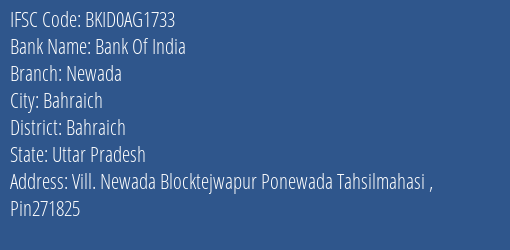 Bank Of India Newada Branch Bahraich IFSC Code BKID0AG1733