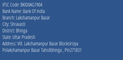 Bank Of India Lakshamanpur Bazar Branch Bhinga IFSC Code BKID0AG1904