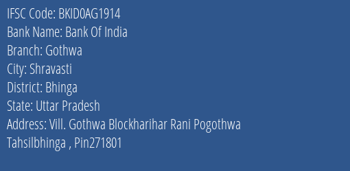 Bank Of India Gothwa Branch Bhinga IFSC Code BKID0AG1914