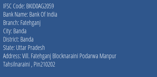 Bank Of India Fatehganj Branch Banda IFSC Code BKID0AG2059