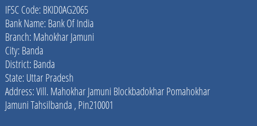 Bank Of India Mahokhar Jamuni Branch Banda IFSC Code BKID0AG2065
